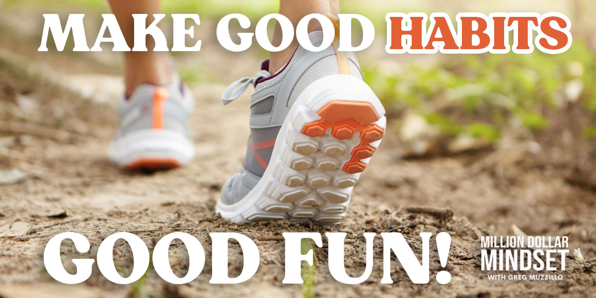 Make Good Habits Good Fun - Print & Promo Marketing